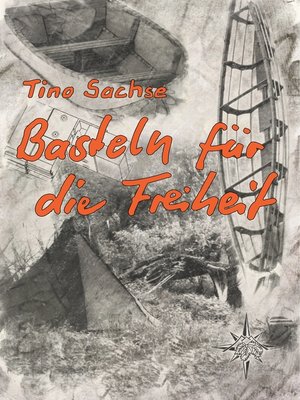 cover image of Basteln für die Freiheit